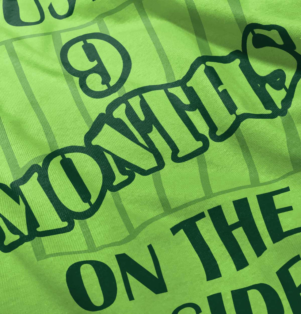 9 Months On The Inside Infant Toddler T Shirt-Direct To Garment Print-Brisco Baby