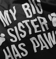 My Big Sister Has Paws Romper Bodysuit-Direct To Garment Print-Brisco Baby