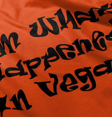 Happened In Vegas Infant Toddler T Shirt-Direct To Garment Print-Brisco Baby