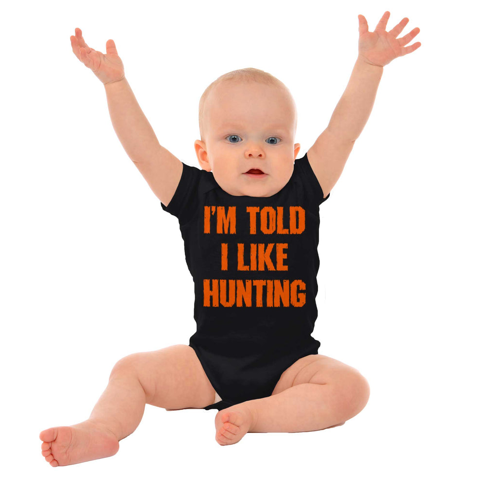 Im Told I Like Hunting Romper Bodysuit-Direct To Garment Print-Brisco Baby
