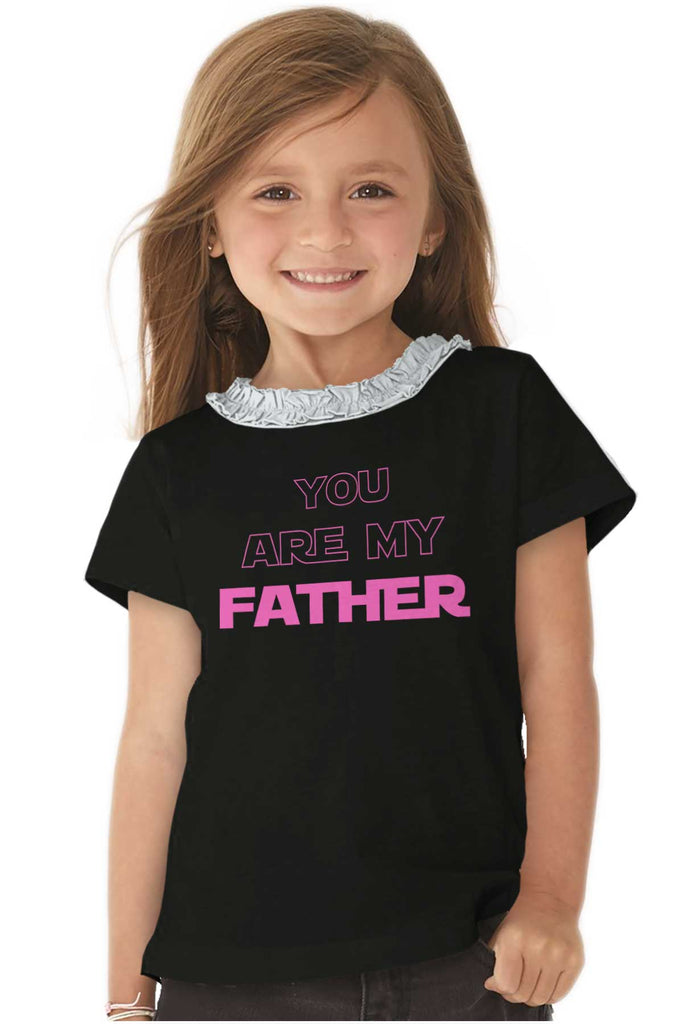 You Are My Father Toddler Ruffled Trim T-Shirt-Direct To Garment Print-Brisco Baby