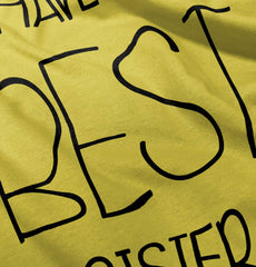 Have The Best Sister Romper Bodysuit-Direct To Garment Print-Brisco Baby