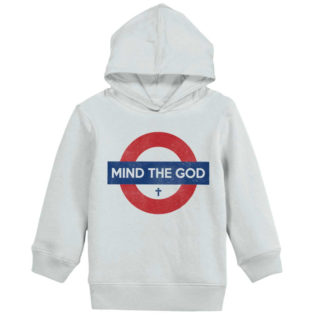 Mind The God Toddler Pullover Hoodie-Direct To Garment Print-Brisco Baby