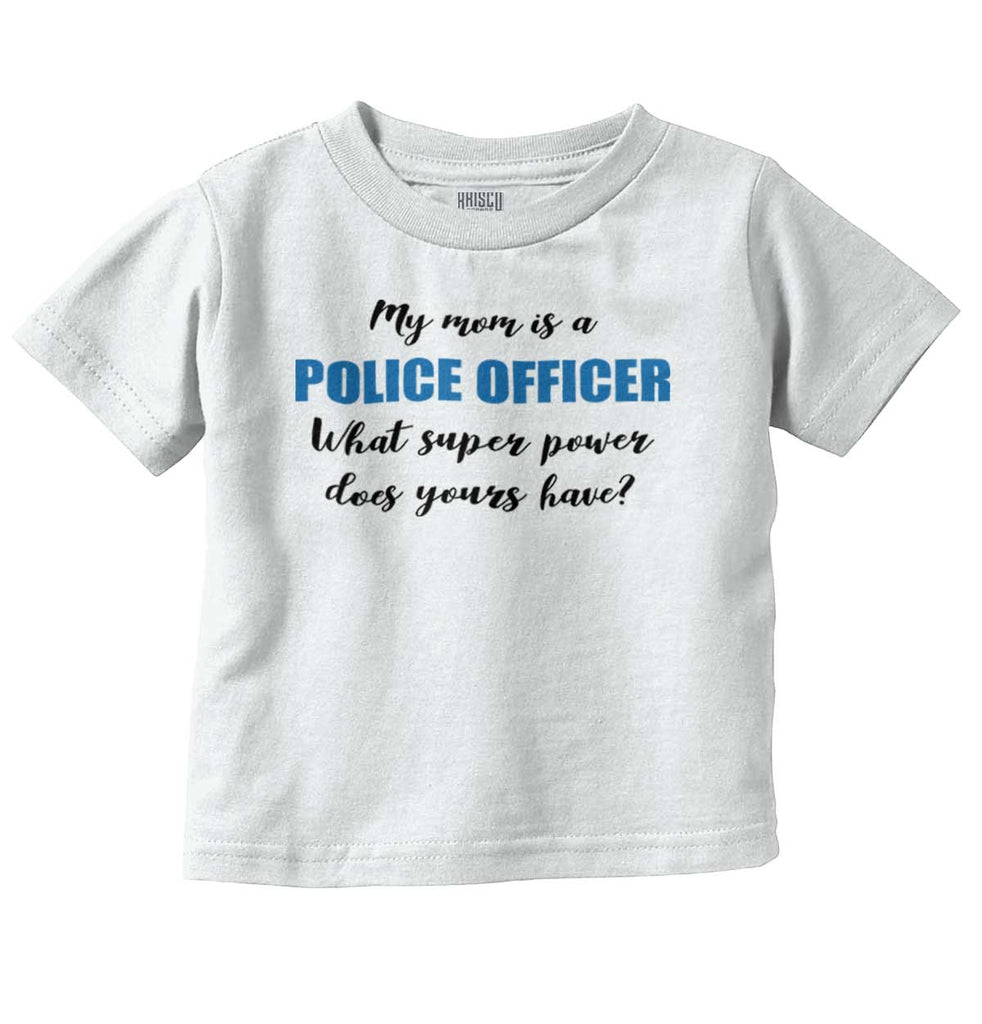 Mom Police Officer Infant Toddler T Shirt-Direct To Garment Print-Brisco Baby
