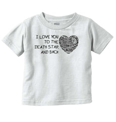 Love You Death Star Infant Toddler T Shirt-Direct To Garment Print-Brisco Baby