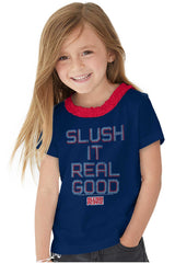 Slush It Real Good Toddler Ruffled Trim T-Shirt-Direct To Garment Print-Brisco Baby