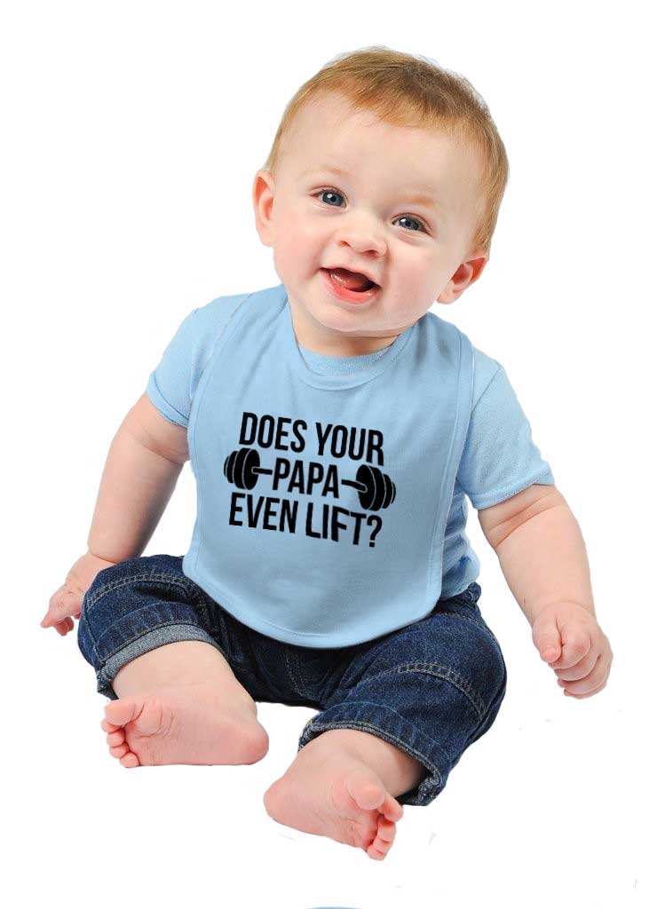 Does Your Papa Lift? Infant Baby Bib-Direct To Garment Print-Brisco Baby