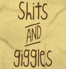 Shits and Giggles Infant Toddler T Shirt-Direct To Garment Print-Brisco Baby