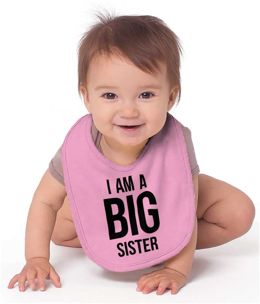 I Have A Big Sister Infant Baby Bib-Direct To Garment Print-Brisco Baby