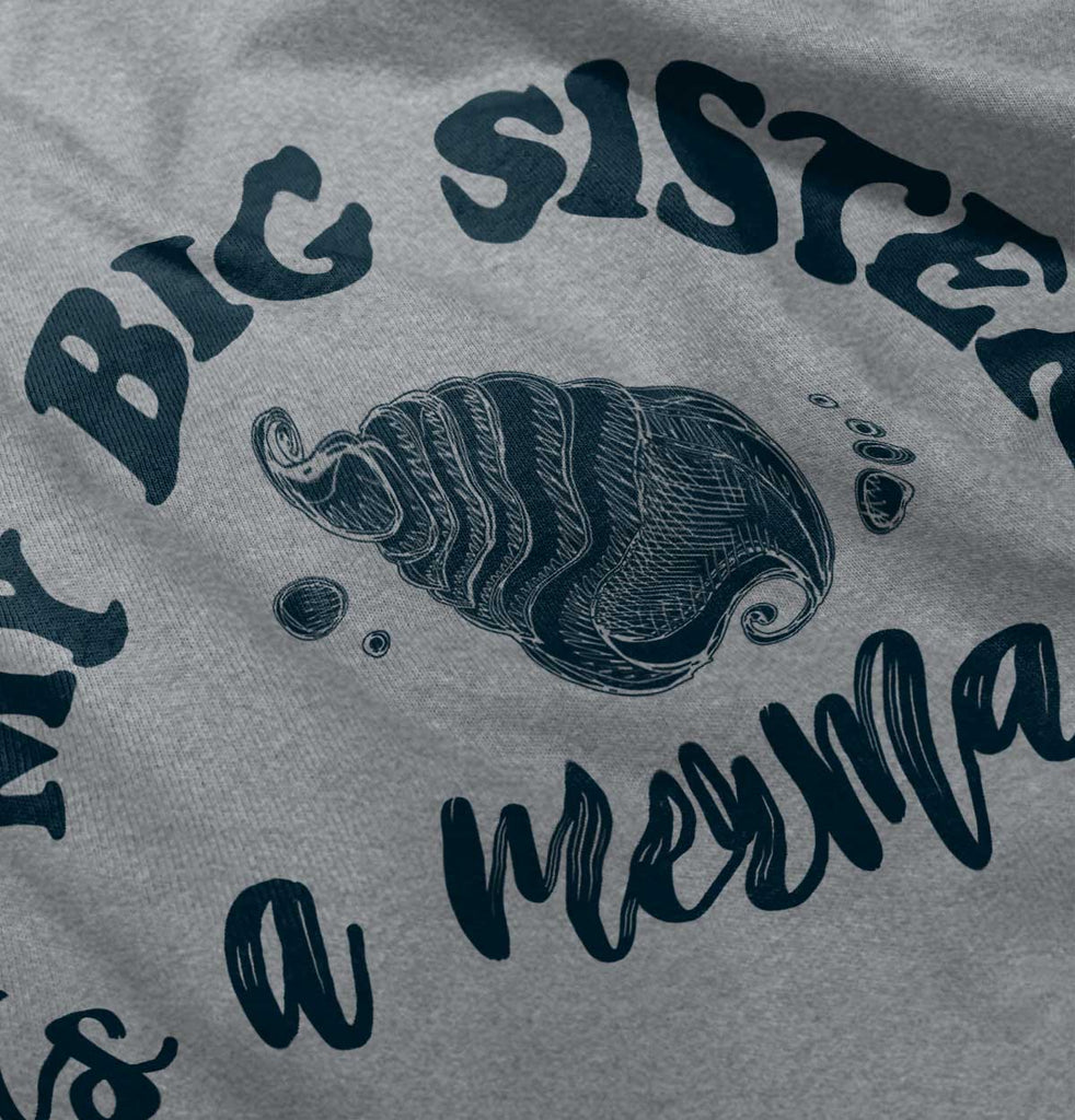 Big Sister Is A Mermaid Infant Toddler T Shirt-Direct To Garment Print-Brisco Baby