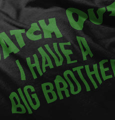 Watch Out I Have A Big Brother Romper Bodysuit-Direct To Garment Print-Brisco Baby
