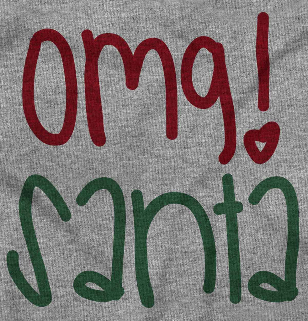 OMG Santa Infant Toddler T Shirt-Direct To Garment Print-Brisco Baby