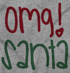OMG Santa Infant Toddler T Shirt-Direct To Garment Print-Brisco Baby