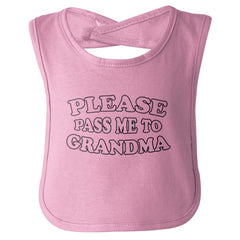 Please Pass Me To Grandma Infant Baby Bib-Direct To Garment Print-Brisco Baby