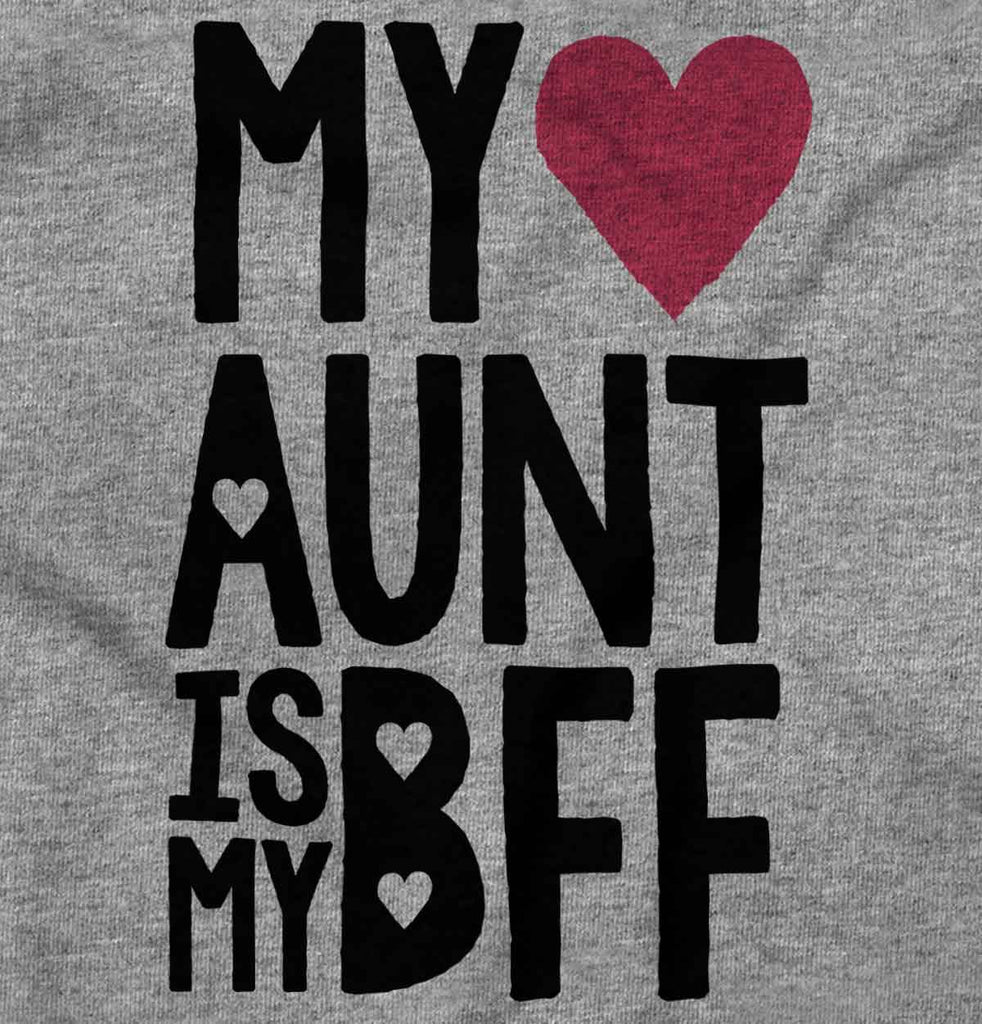 Aunt Is My BFF Romper Bodysuit-Direct To Garment Print-Brisco Baby