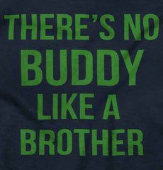 No Buddy Like A Brother Romper Bodysuit-Direct To Garment Print-Brisco Baby