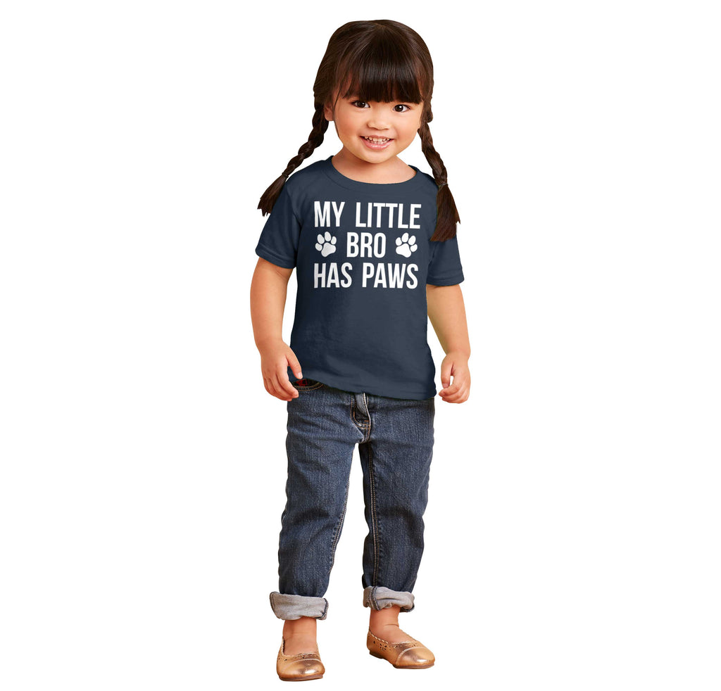 My Little Bro Has Paws Infant Toddler T Shirt-Direct To Garment Print-Brisco Baby