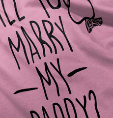 Marry My Daddy Toddler Baseball-Direct To Garment Print-Brisco Baby