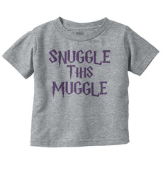 Snuggle This Muggle Infant Toddler T Shirt-Direct To Garment Print-Brisco Baby