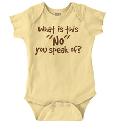 What is No Romper Bodysuit-Direct To Garment Print-Brisco Baby