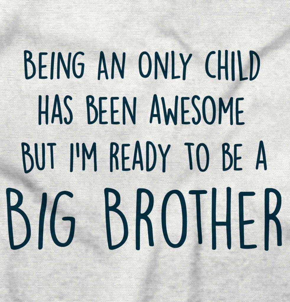 Ready To Be A Big Brother Infant Baby Bib-Direct To Garment Print-Brisco Baby