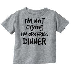 Ordering Dinner Infant Toddler T Shirt-Direct To Garment Print-Brisco Baby