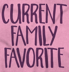 Family Favorite Infant Toddler T Shirt-Direct To Garment Print-Brisco Baby