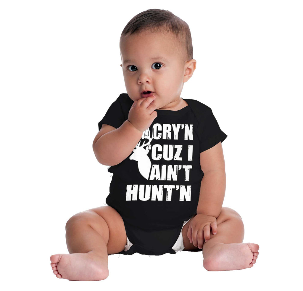 Cryin Cuz I Aint Huntin Romper Bodysuit-Direct To Garment Print-Brisco Baby