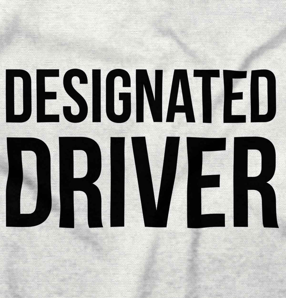 Designated Driver Maternity T-Shirt-Direct To Garment Print-Brisco Baby