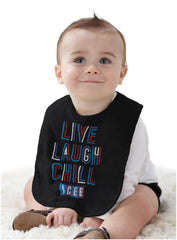 Live Laugh Chill Infant Baby Bib-Direct To Garment Print-Brisco Baby
