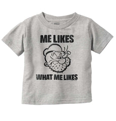 What Me Likes Infant Toddler T Shirt-Direct To Garment Print-Brisco Baby
