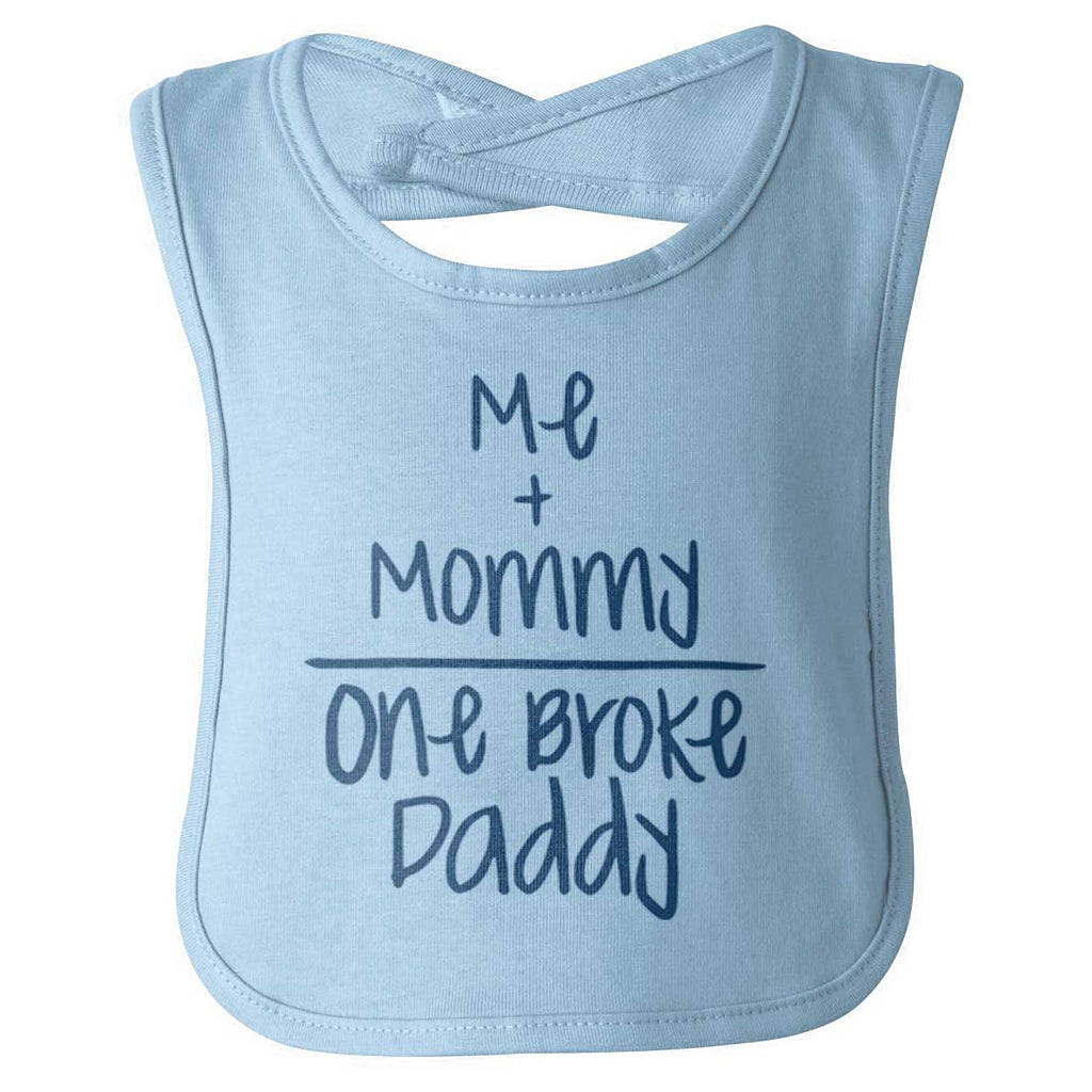 One Broke Daddy Infant Baby Bib-Direct To Garment Print-Brisco Baby