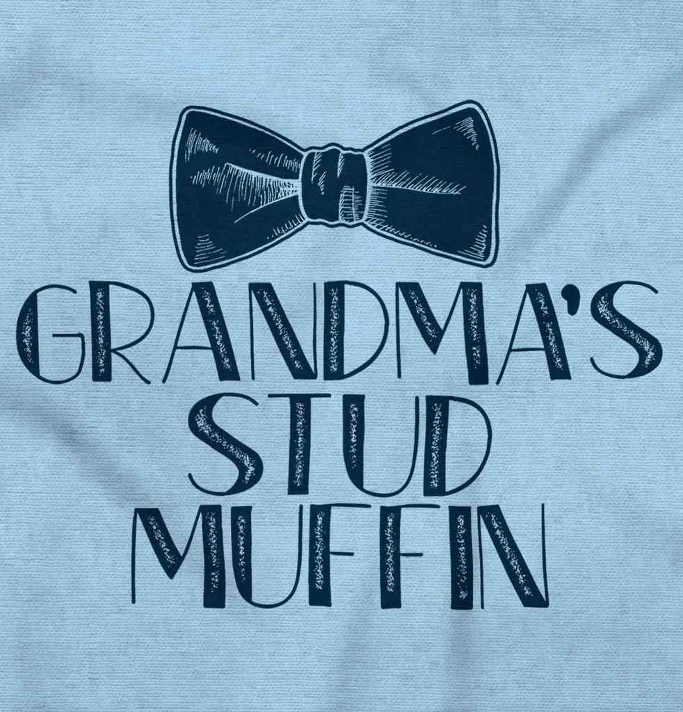 Grandma's Stud Muffin Infant Toddler T Shirt-Direct To Garment Print-Brisco Baby
