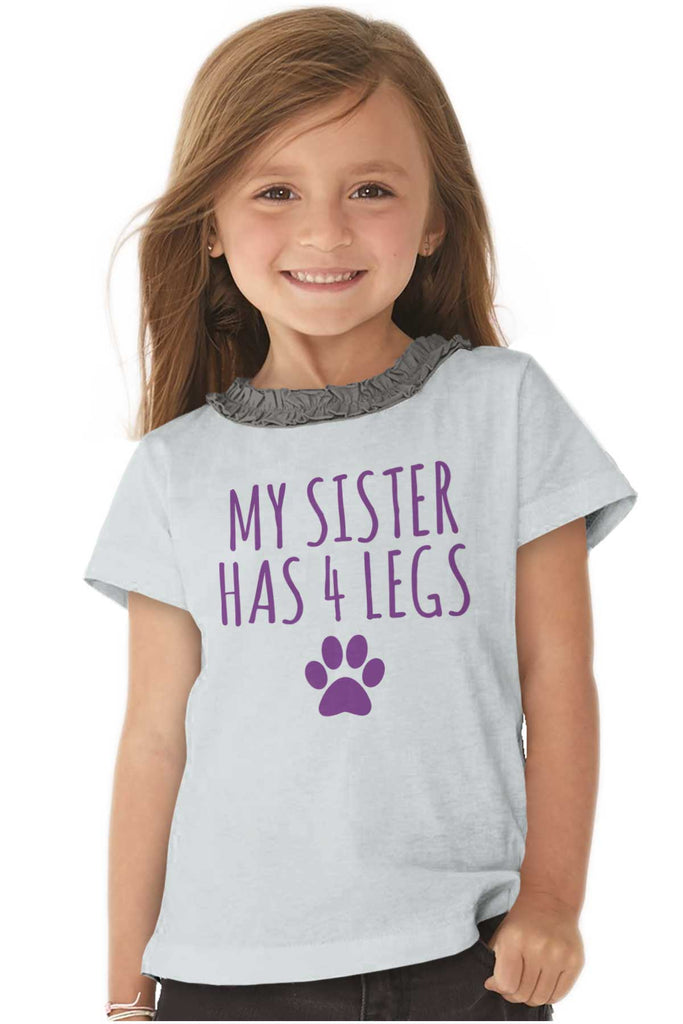 Sister has 4 legs Toddler Ruffled Trim T-Shirt-Direct To Garment Print-Brisco Baby