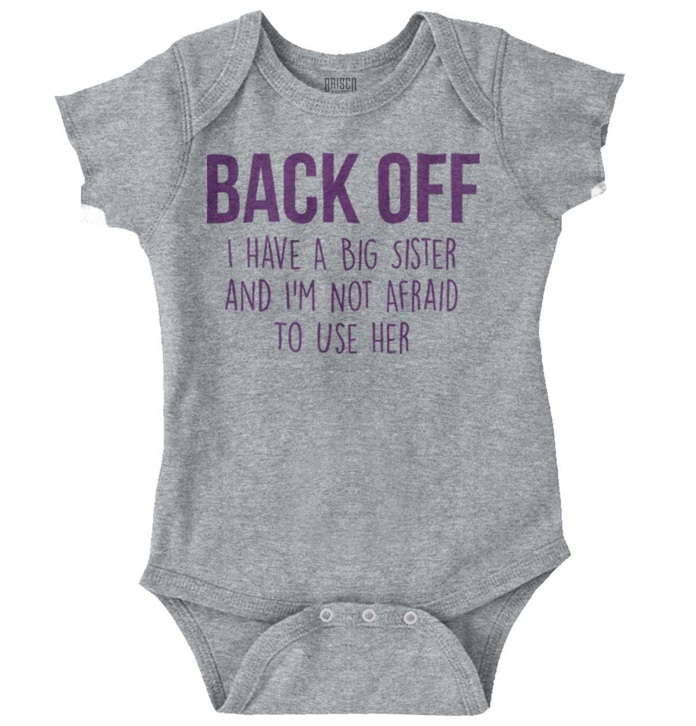 Big Sister And Not Afraid To Use Her Romper Bodysuit-Direct To Garment Print-Brisco Baby