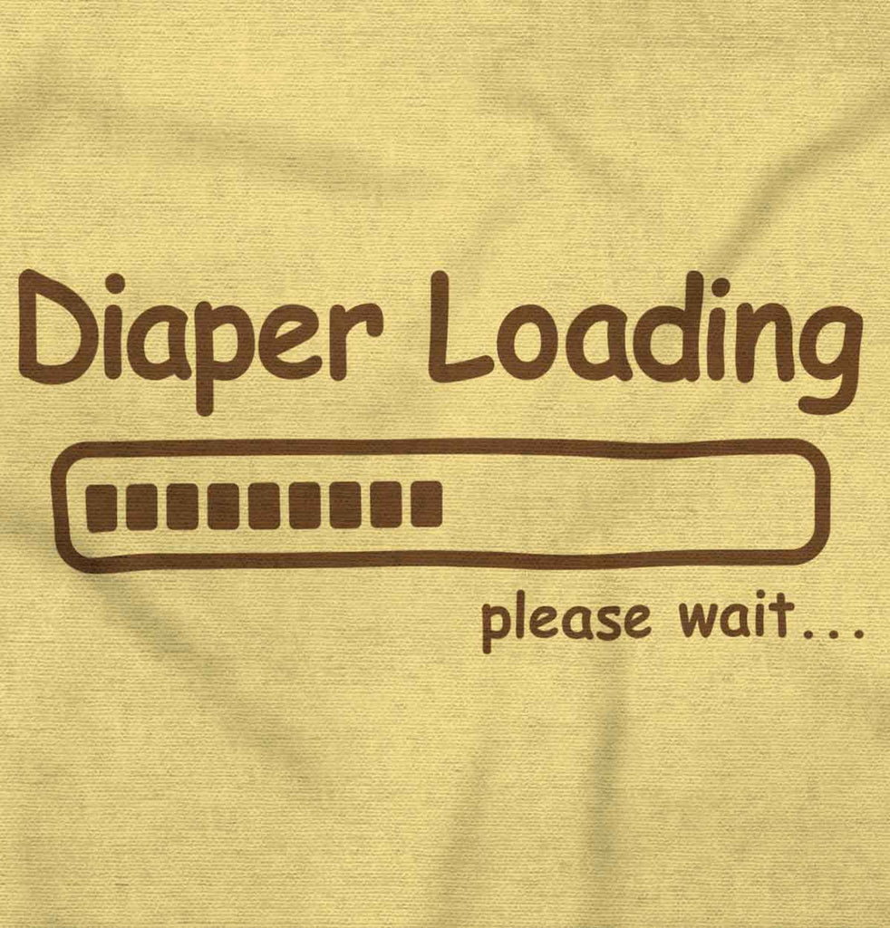 Diaper Loading Infant Toddler T Shirt-Direct To Garment Print-Brisco Baby