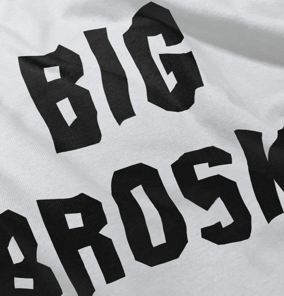 Big Broski Infant Toddler T Shirt-Direct To Garment Print-Brisco Baby