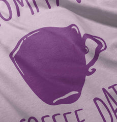 Mommy's Coffee Date Infant Toddler T Shirt-Direct To Garment Print-Brisco Baby