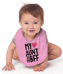 Aunt Is My BFF Infant Baby Bib-Direct To Garment Print-Brisco Baby