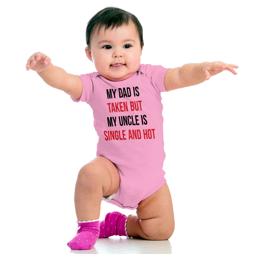 Dad Taken Uncle Single Hot Romper Bodysuit-Direct To Garment Print-Brisco Baby