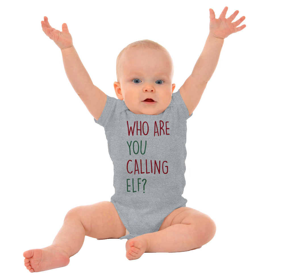Who Are You Calling Elf? Romper Bodysuit-Direct To Garment Print-Brisco Baby