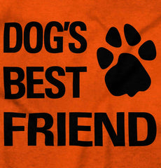 Dog's Best Friend Infant Toddler T Shirt-Direct To Garment Print-Brisco Baby