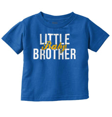 Little Baby Brother Infant Toddler T Shirt-Direct To Garment Print-Brisco Baby