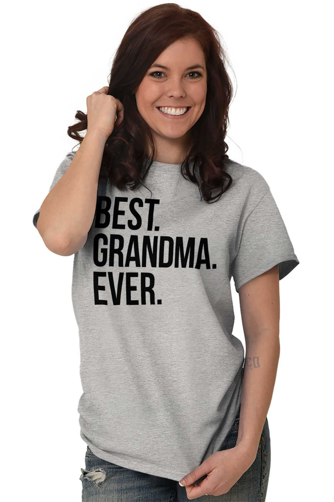 Best Grandma Ever T Shirt-Direct To Garment Print-Brisco Baby