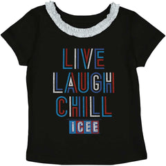 Live Laugh Chill Toddler Ruffled Trim T-Shirt-Direct To Garment Print-Brisco Baby