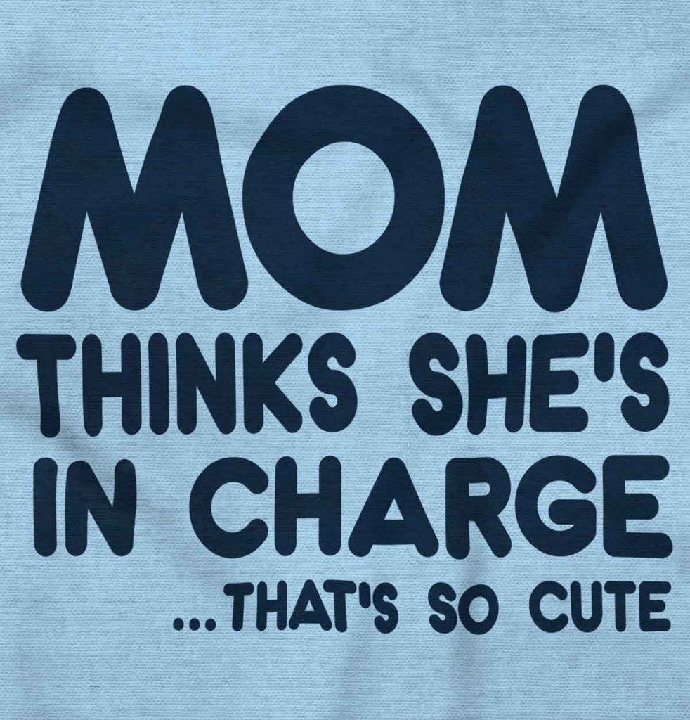 In Charge Infant Toddler T Shirt-Direct To Garment Print-Brisco Baby