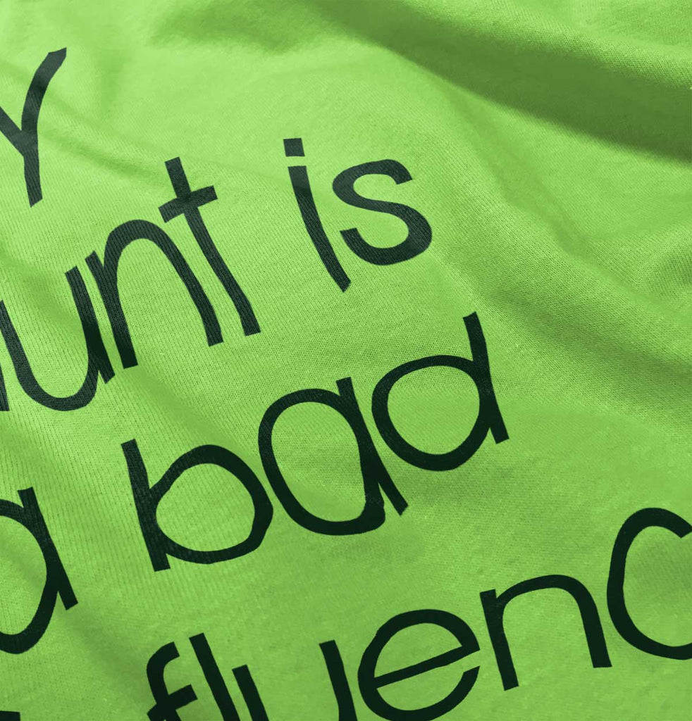 Bad Influence Infant Toddler T Shirt-Direct To Garment Print-Brisco Baby