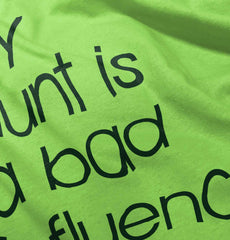 Bad Influence Infant Toddler T Shirt-Direct To Garment Print-Brisco Baby