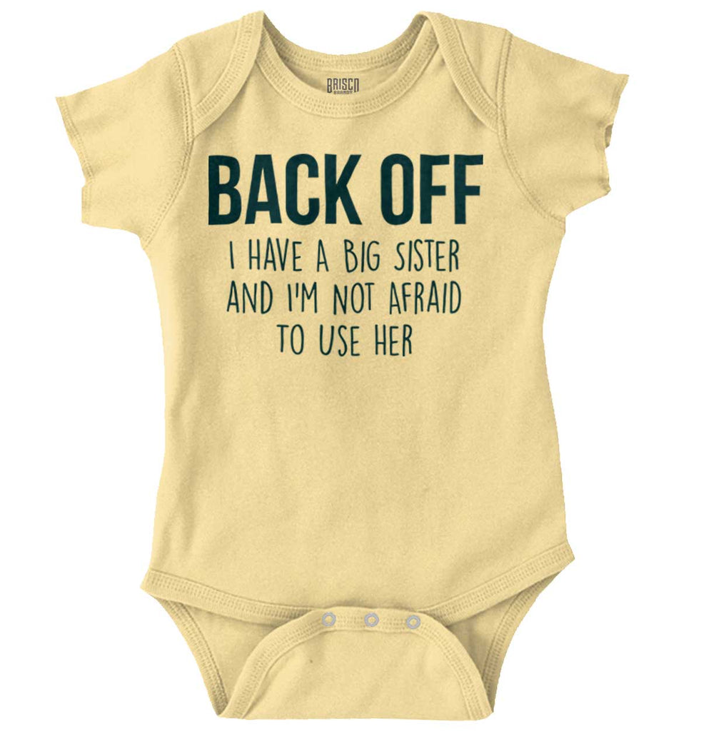 Big Sister And Not Afraid To Use Her Romper Bodysuit-Direct To Garment Print-Brisco Baby