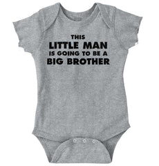 Little Man Going To Be Big Brother Romper Bodysuit-Direct To Garment Print-Brisco Baby